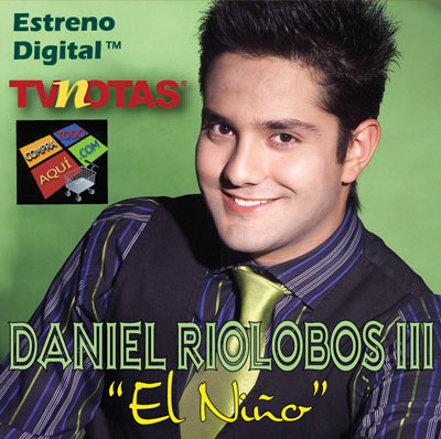 Daniel Riolobos III "El Niño"
